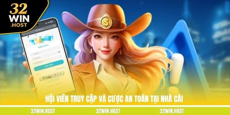 Hội viên truy cập và cược an toàn tại nhà cái