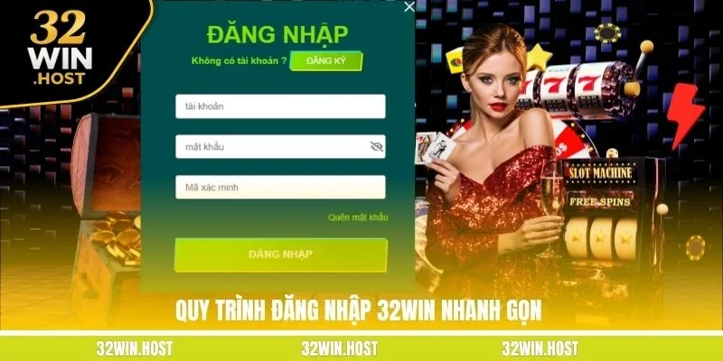 Quy trình đăng nhập 32WIN nhanh gọn