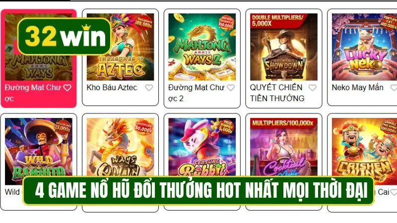 4 game nổ hũ đổi thưởng HOT nhất mọi thời đại